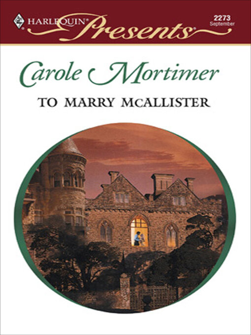 Title details for To Marry Mcallister by Carole Mortimer - Available